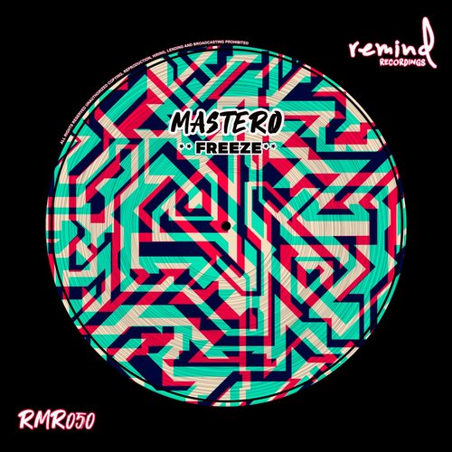 Mastero - Freeze [RMR050]